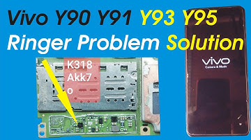 Vivo Y91 Ringer Ic Problem | vivo y90 y91 y91c y93 y95 ringer problem solution