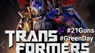 #21Guns 🎶🎤🙏 #GreenDay #Transformers2 #RevengeOfTheFallen #ทรานส์ฟอร์มเมอร์ส