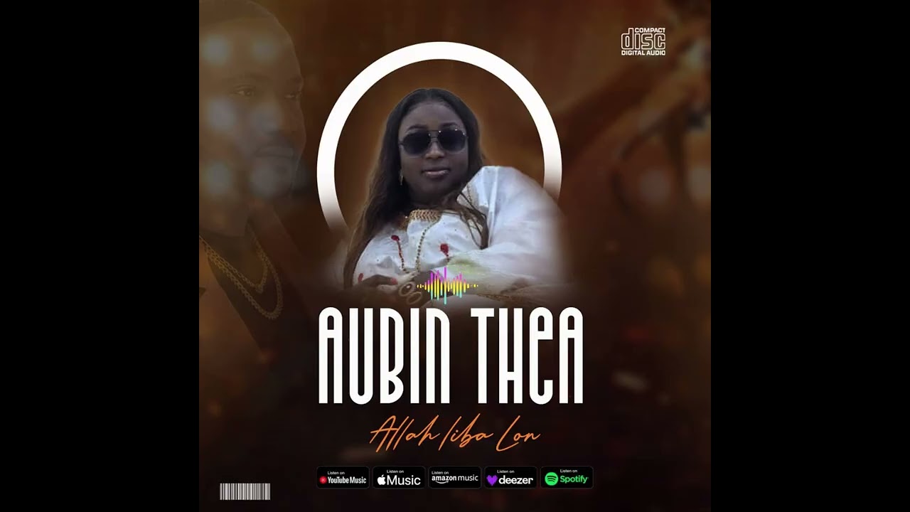 Aubin Thea -ALLAH LIBA LON (Clip Audio 2026)