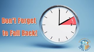 Don't Forget to Fall Back!