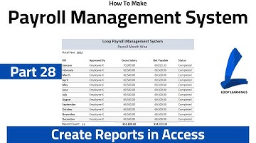 How to Make Payroll Management System Part-28 | Reports in Access