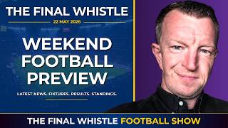 Premier League News, Results, Tables & Fixtures | 22 May 2026 | The Final Weekend 😭 lots of goodbyes screenshot 2