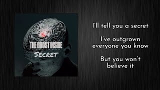 The Ghost Inside - &quot;Secret&quot; with lyrics on screen