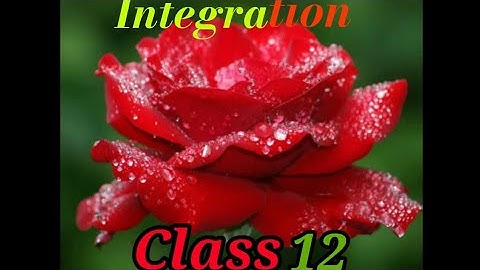 Integration, class 12, CBSE mathematics.
