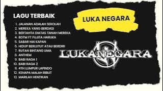 Luka negara Full album
