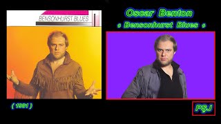 Oscar Benton-Bensonhurst Blues (1981) CD DDD, 16:9 (JohnnyPS=Editare Audio+Video+Adaptare în ROMÂNĂ)