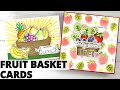 Fruit Basket Cards: The Perfect Way To Say Thank You | Pretty Pink Posh