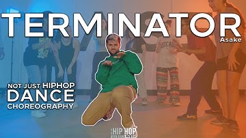 Asake - Terminator | Dance Choreography | @arbengiga | NOT JUST HIP HOP