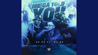 Download Lagu Mega Told You MP3 Download Lagu Mega Told You MP3