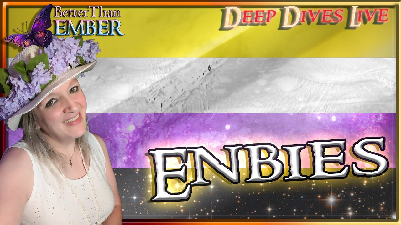 Non-Binary Peoples Day    |   Deep Dives Live
