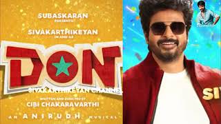 Don Movie News | Don Movie | Sivakarthikeyan Don Movie | Don Update Don Movie Update Sivakarthikeyan