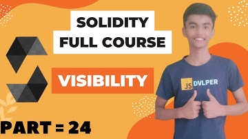 Solidity full course |Visibility in Solidity | Public, Private, Internal, External Part - 24 | Hindi