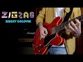 Sergey Golovin - Zigzag - New Song