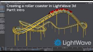 Tutorial: Creating a roller coaster in LightWave 3D