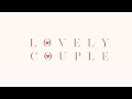 CHIHIRO - Lovely Couple (Official MV)