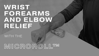 Elbow, Forearm and Wrist Pain Relief Exercises