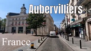 Aubervilliers 4K - Driving- French region