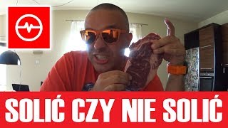Stek Solić Czy Nie Solić Przed Grillowaniem?