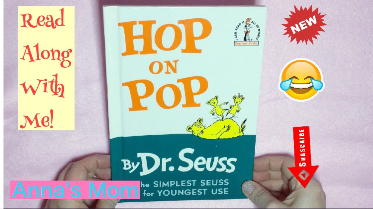 Kids Book Read Aloud Hop on Pop Fun StoryTime with Anna's Mom/Dr. Seuss ...