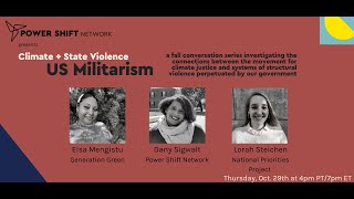 State Violence + Climate Justice: U.S. Militarism + Climate