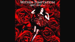 Within Temptation -  Skyfall Adele Cover