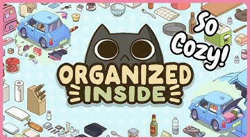 The Cutest Cozy Organizing Game Since Unpacking! 📦✨  / Organized Inside