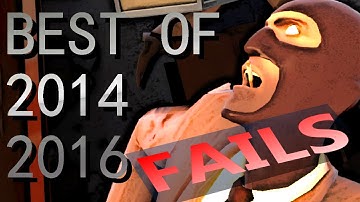 TF2 Best of fail compilation 2014 - 2016