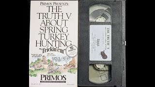 Primos The Truth V (1991 Turkey Hunting VHS)