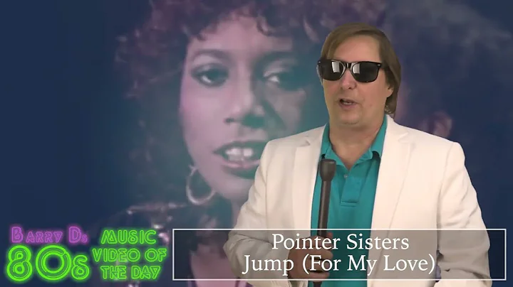 Pointer Sisters - Jump For My Love - Barry D's 80'...