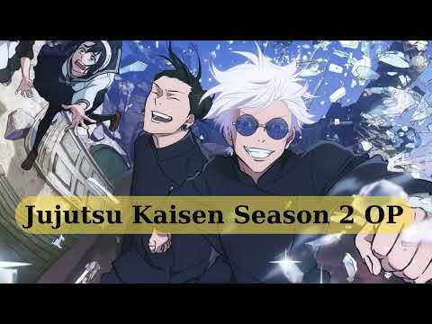 Jujutsu Kaisen Season 2 FULL Opening Lyrics @AnimeAllstars1