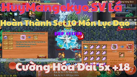 [LLPLK] Hoàn Thành Set 10 Món Lục Đạo ,Khảm Ngọc 18 ,Cường Hóa Đai 5x+18 Cho HuyMangekyo SV Lá