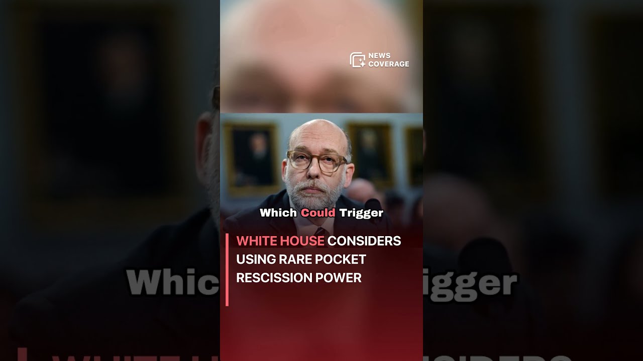 White House Considers Using Rare Pocket Rescission Power Politics