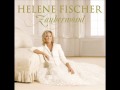 Helene Fischer - Ich geb nie auf