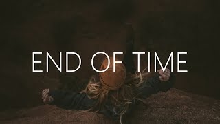 Video thumbnail of "Alan Walker - End of Time (Lyrics) ft. K-391 & Ahrix"