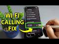 How to Fix Wi Fi Calling Not Working on Any Samsung Galaxy Phone 2026