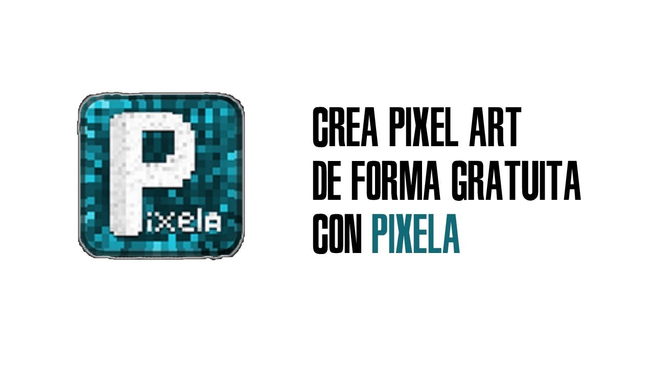 Pixela Programa Gratuito Para Hacer Pixel Art YouTube pixela programa gratuito para hacer pixel art youtube