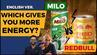 MILO VS REDBULL : WHICH GIVE YOU MORE ENERGY? (english ver.)