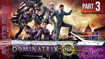 Saints Row 4 DLC Walkthrough - Part 3 Enter the Dominatrix - Let