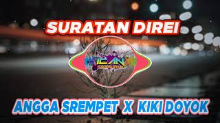 KIKI DOYOK VJ ANGGA SREMPET terbaru 2020 || SURATAN DIREI | ENAK BUAT MENGHAYAL