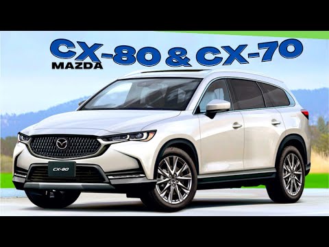 2024 MAZDA CX-80 & CX-70 SUV: what are they & what we know so far!