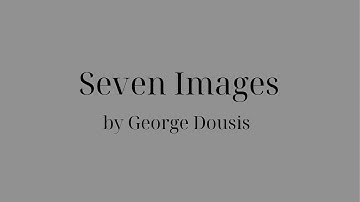 George Dousis – Seven Images for Saxophone Quartet