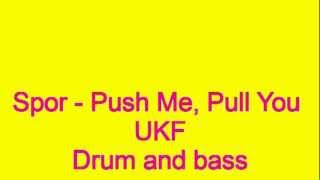 Spor-Push Me Pull You