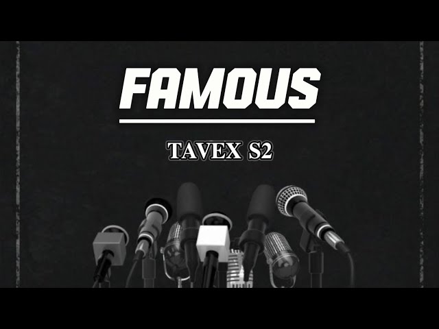 TAVEX S2 - Famous 😎 (Copyright Free) No.104 class=