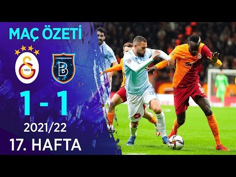 Galatasaray 1-1 Medipol Başakşehir MAÇ ÖZETİ | 17. Hafta - 2021/22