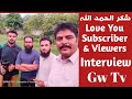 Interview musafar a traveler  gujranwala tv  interview    muhammad abbas musafar a youtub