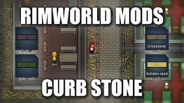 MAGNIFICENT MODS - Curb Stone | RimWorld