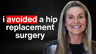 She Was Told She Needed a Hip Replacement. Then This Happened.