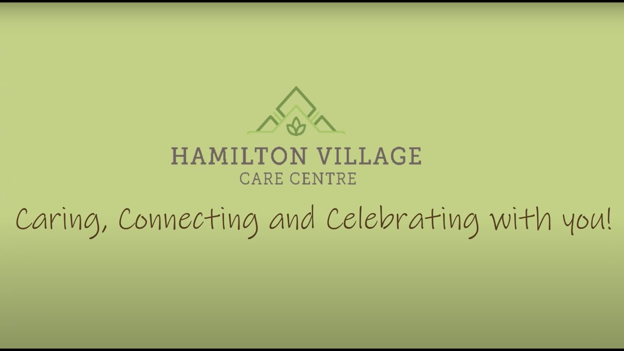 Hamilton Village Care Centre 2021 Anniversary Celebration YouTube
