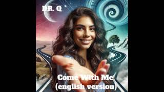 Come With Me English Version - Italo Disco Song 2025