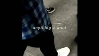 anything you want - reality club (sped up reverb)